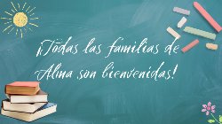 All Alma families are welcome!